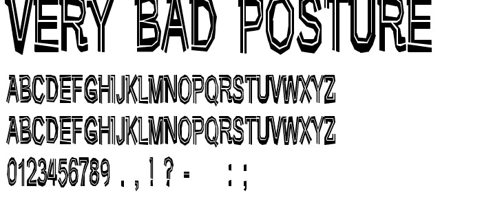 Very bad posture font